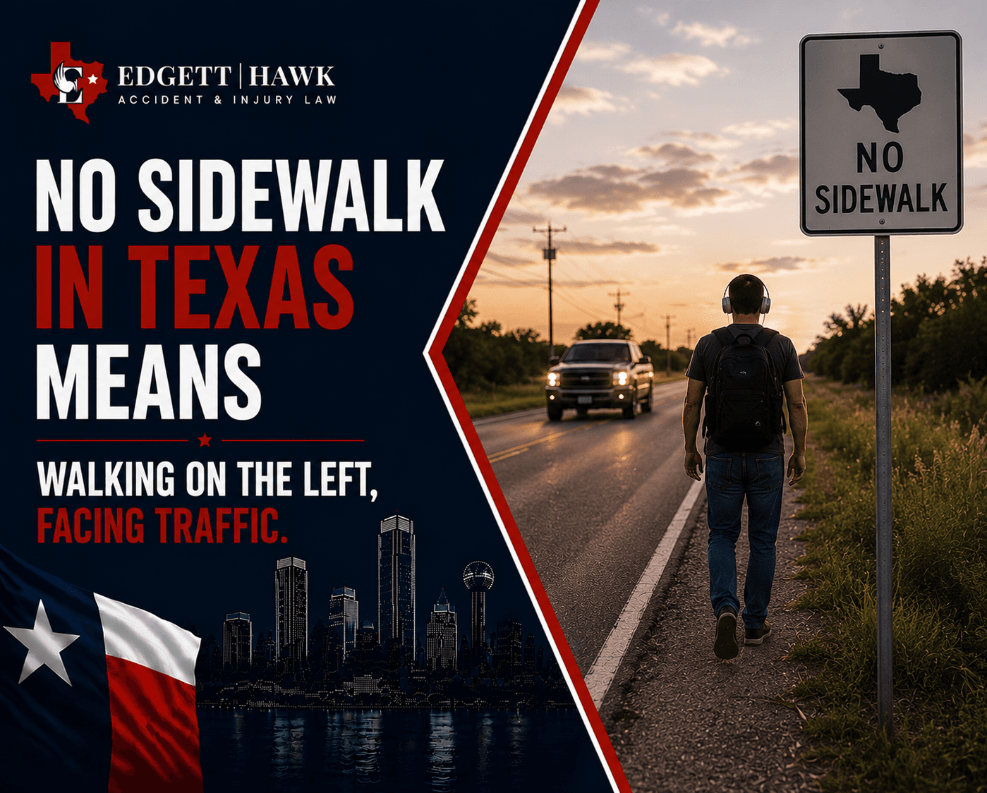 No Sidewalk in Texas Means Walking on the Left, Facing Traffic