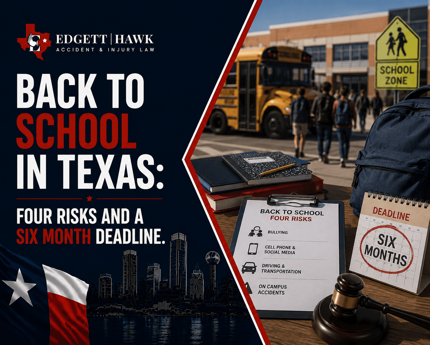 Back to School in Texas: Four Risks and a Six Month Deadline